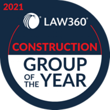 Law360 Construction Group of the Year 2021