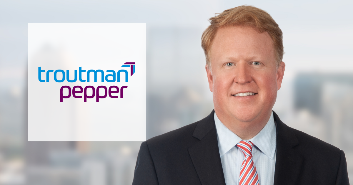 Troutman Pepper Names Charlie Peeler Office Managing Partner in Atlanta Troutman Pepper