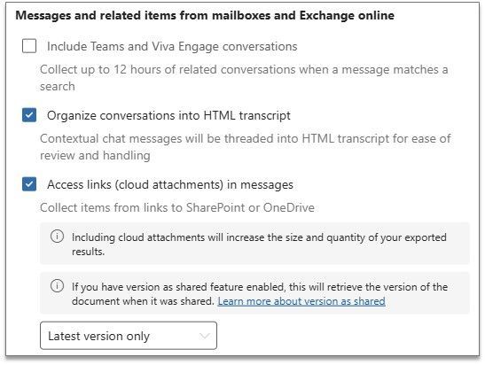 Screenshot: Messages and related items from mailboxes and Exchange online