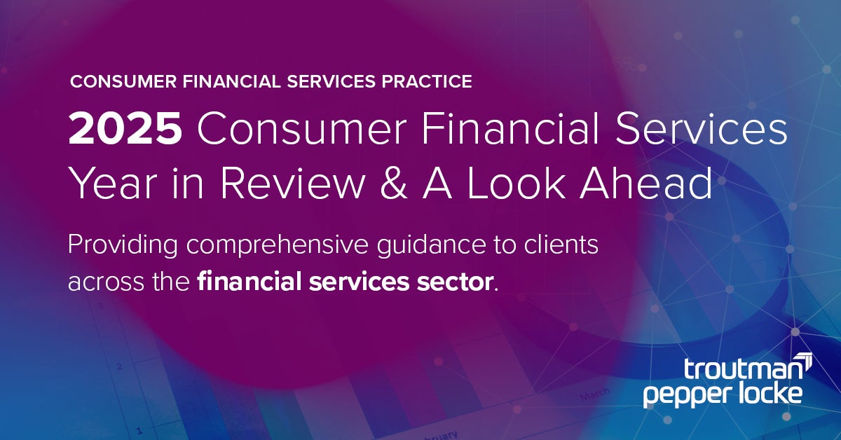 2025 Consumer Financial Services Year in Review and a Look Ahead ...