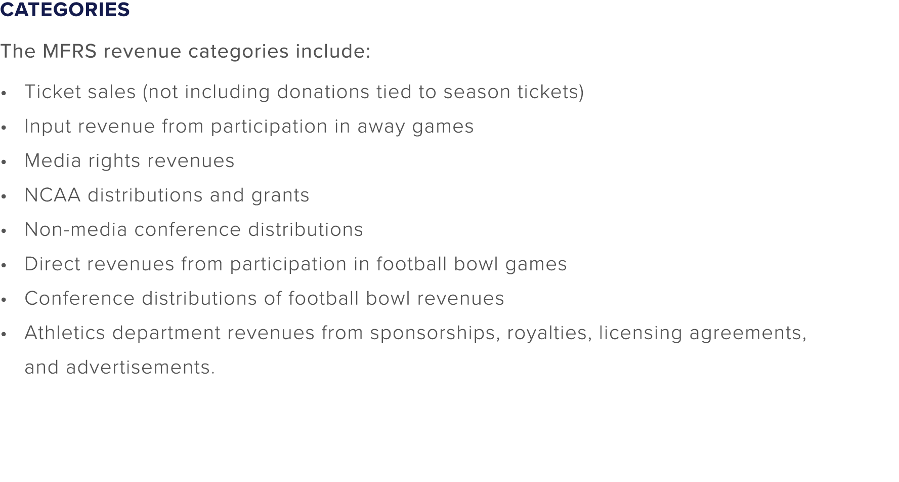 Categories The MFRS revenue categories include: Ticket sales (not including donations tied to season tickets) Input r...