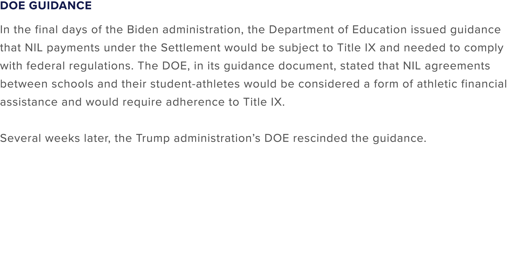 DOE Guidance In the final days of the Biden administration, the Department of Education issued guidance that NIL paym...
