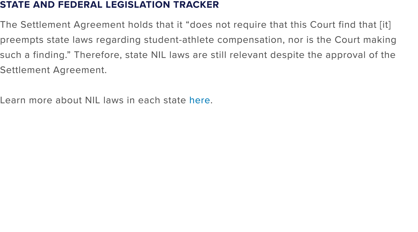 State and Federal Legislation Tracker The Settlement Agreement holds that it “does not require that this Court find t...