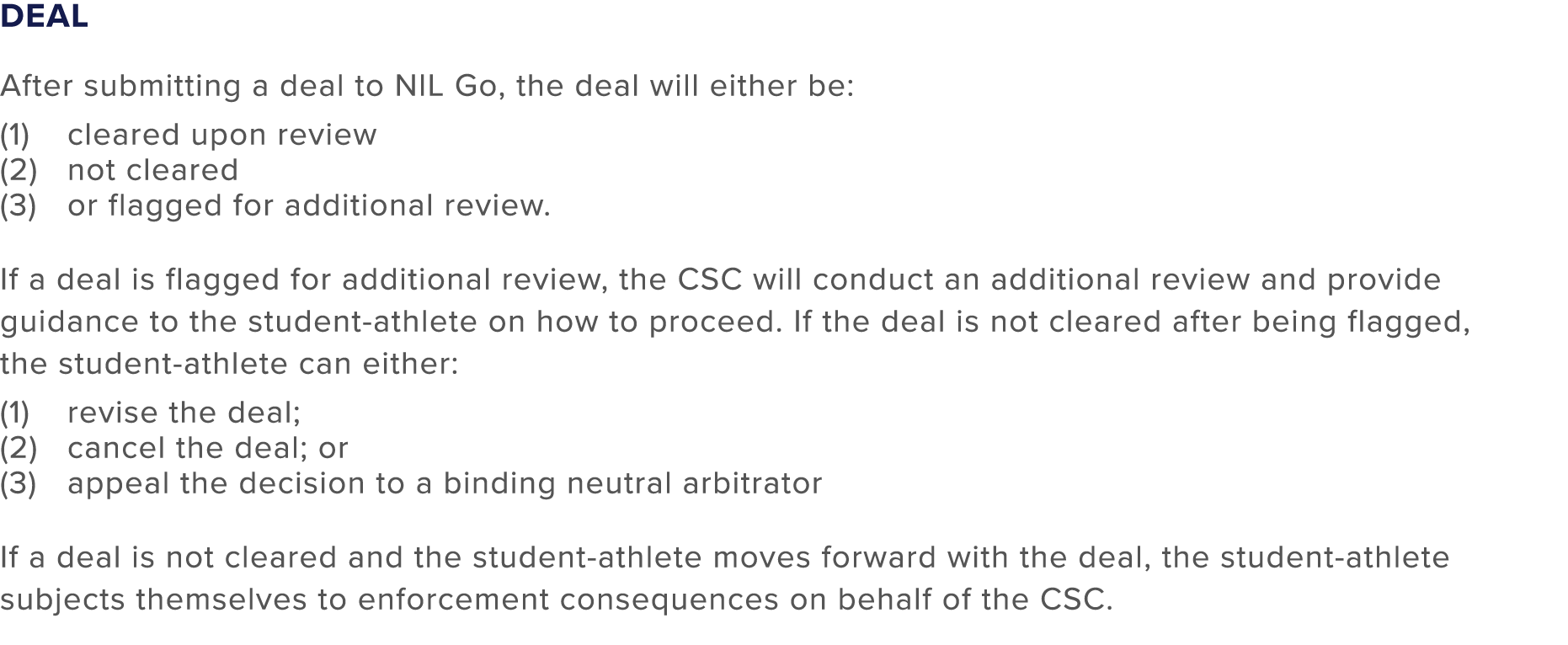 Deal After submitting a deal to NIL Go, the deal will either be: cleared upon review not cleared or flagged for addit...