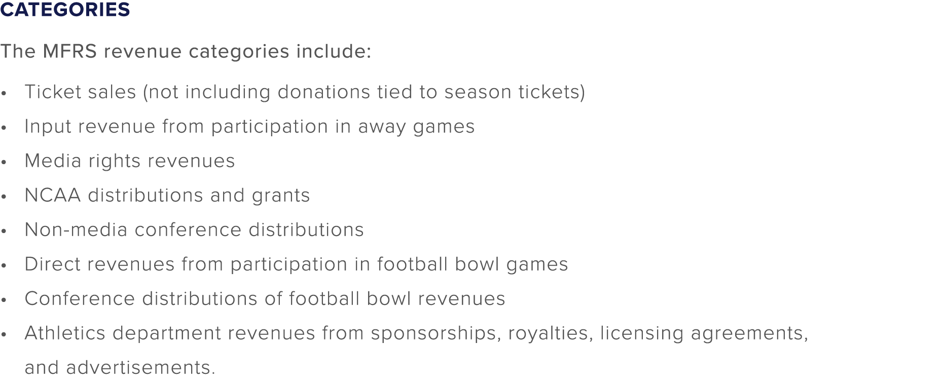 Categories The MFRS revenue categories include: Ticket sales (not including donations tied to season tickets) Input r...
