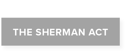 The Sherman Act