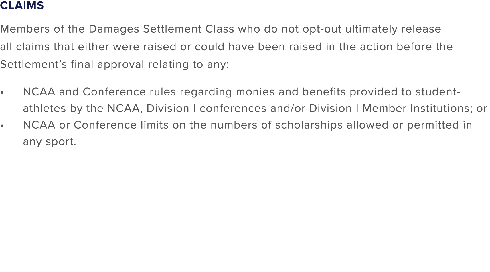 Claims Members of the Damages Settlement Class who do not opt out ultimately release all claims that either were rais...