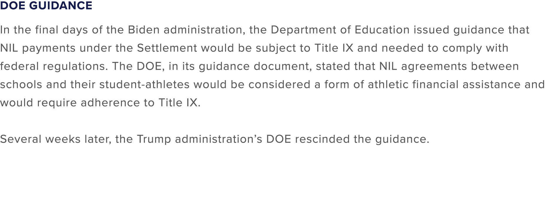 DOE Guidance In the final days of the Biden administration, the Department of Education issued guidance that NIL paym...